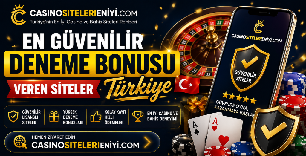 en güvenilir deneme bonusu veren siteler Türkiye
